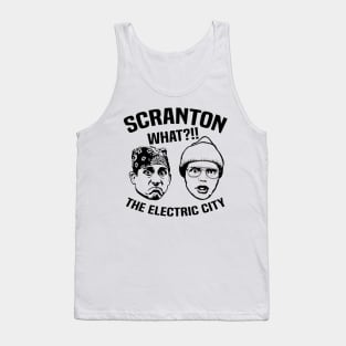 Scration what the electric city, funny the office Tank Top